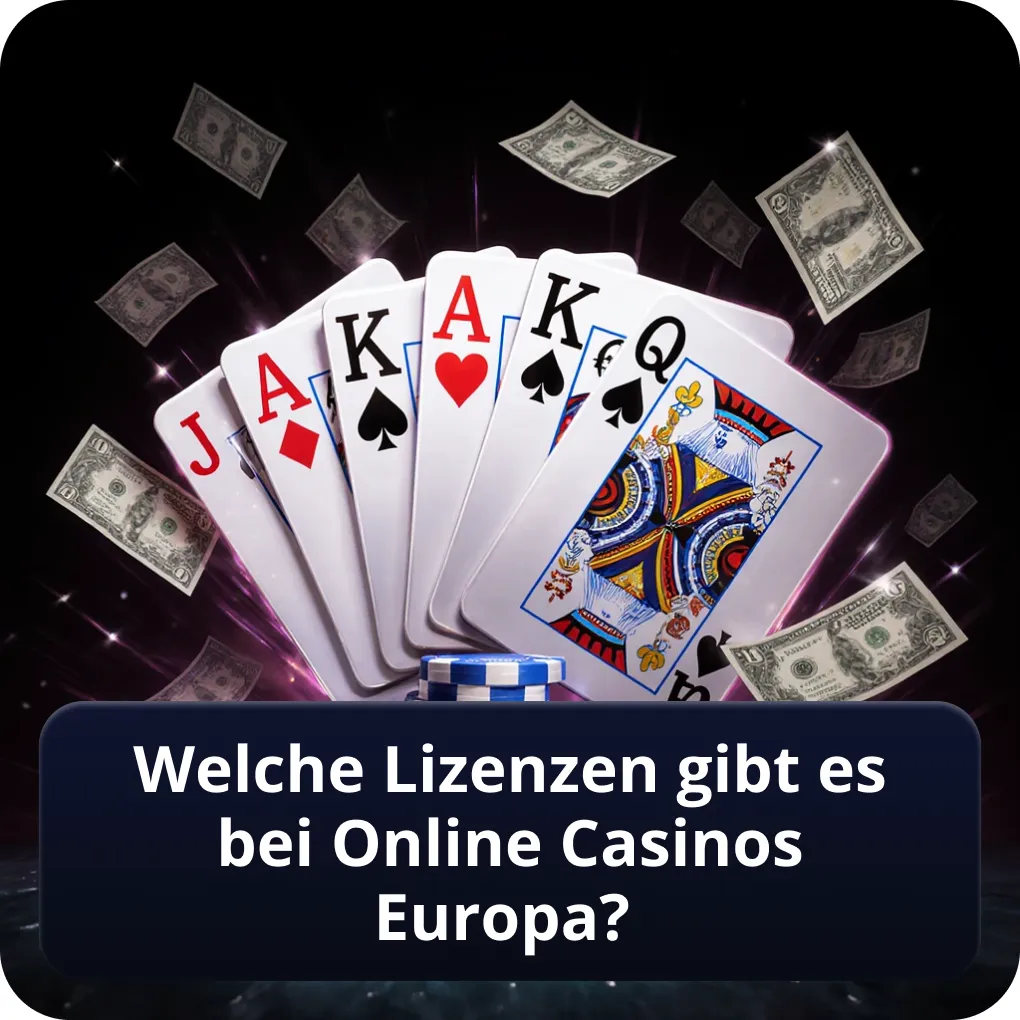 Welche Lizenzen gibt es bei Online Casinos Europa?