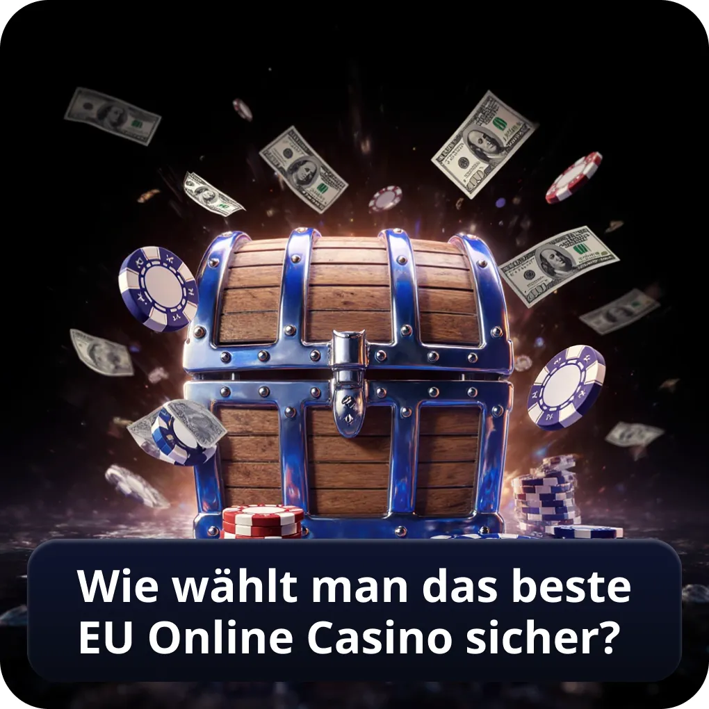 Wie wählt man das beste EU Online Casino sicher?